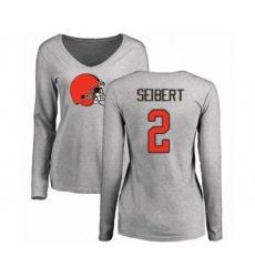 Football Women's Cleveland Browns #2 Austin Seibert Ash Name & Number Logo Long Sleeve T-Shirt